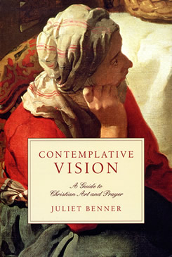 Contemplative Vision - A Guide to Christian Art and Prayer