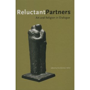 Reluctant Partners: Art and Religion in Dialogue.